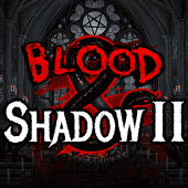 Blood & Shadow 2 game